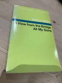 A View From The Bridge & All My Sons - ARTHUR MILLER - Penguin Plays 1976