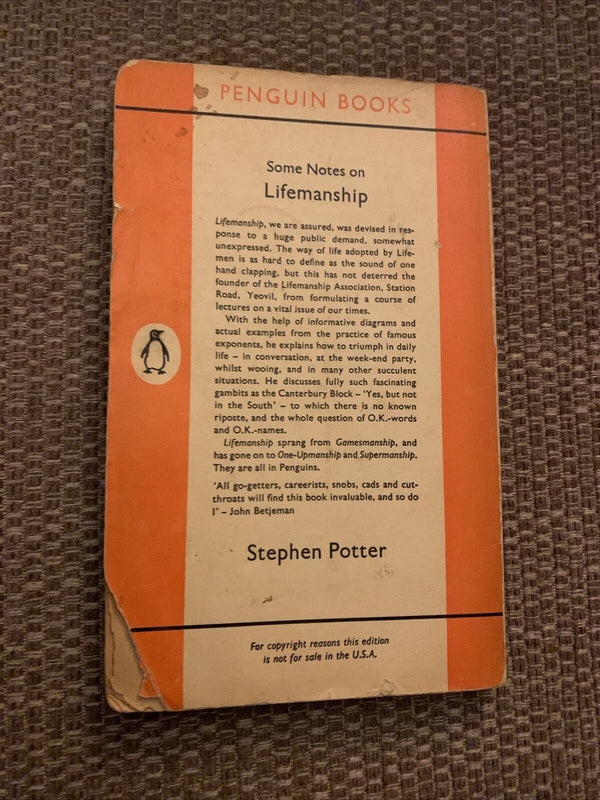 SOME NOTES ON LIFEMANSHIP - Stephen Potter - Penguin Books 1962 No 1827