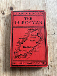 THE ISLE OF MAN - Ward Locks Red Guide Hardback Maps Tenth Edition Laxey Peel