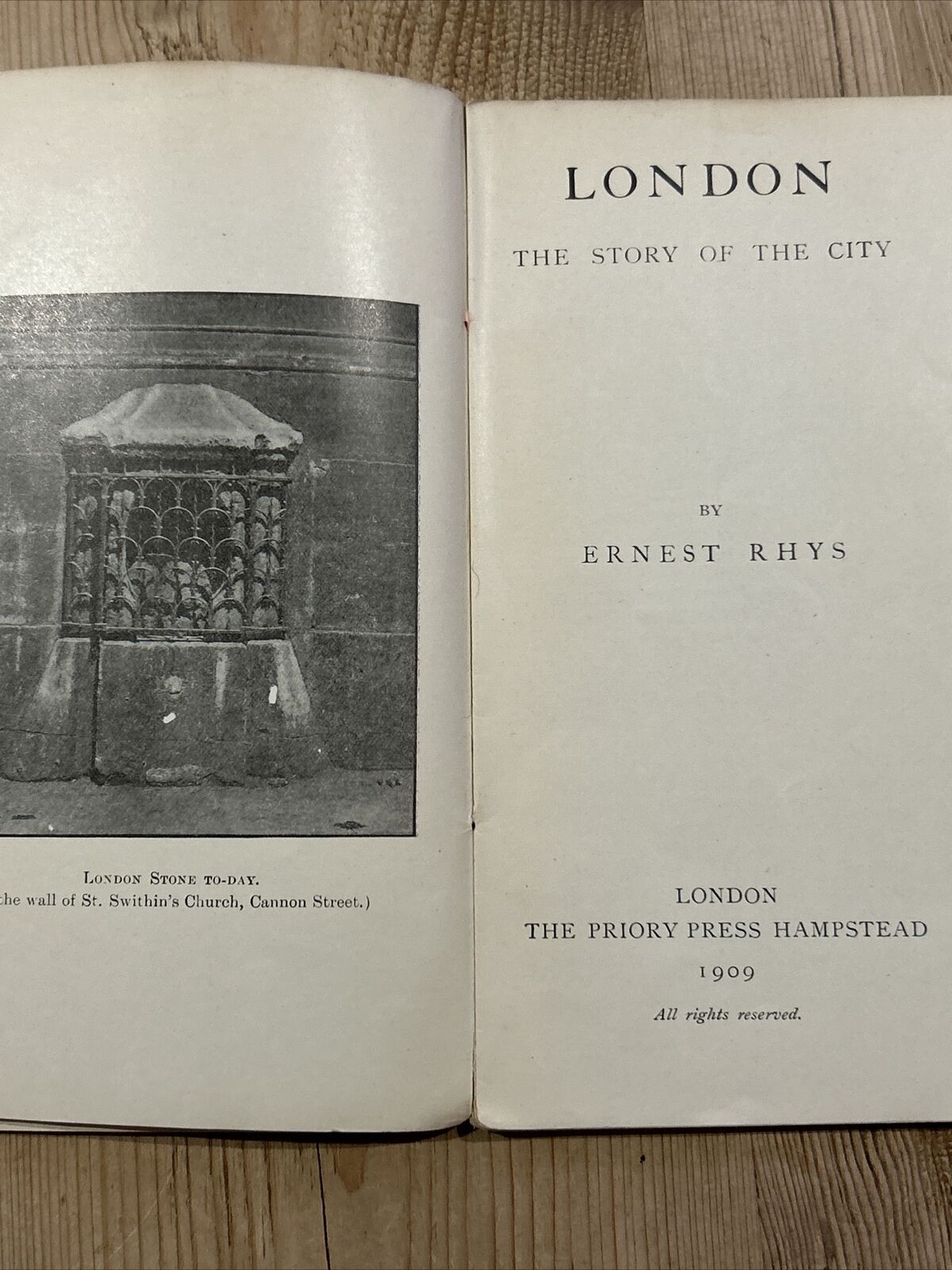 LONDON THE STORY OF THE CITY 1909 Illustrated  Priory Press History