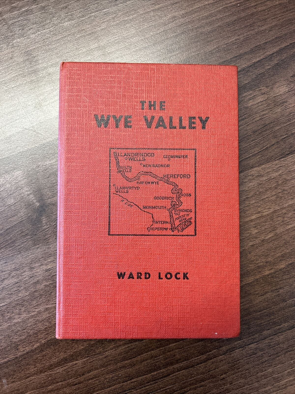 THE WYE VALLEY - Ward Locks Red Guide Book 1966 Compliments Of Penguin Books