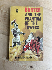 BUNTER AND THE PHANTOM OF THE TOWERS Frank Richards Amanda Book 1965