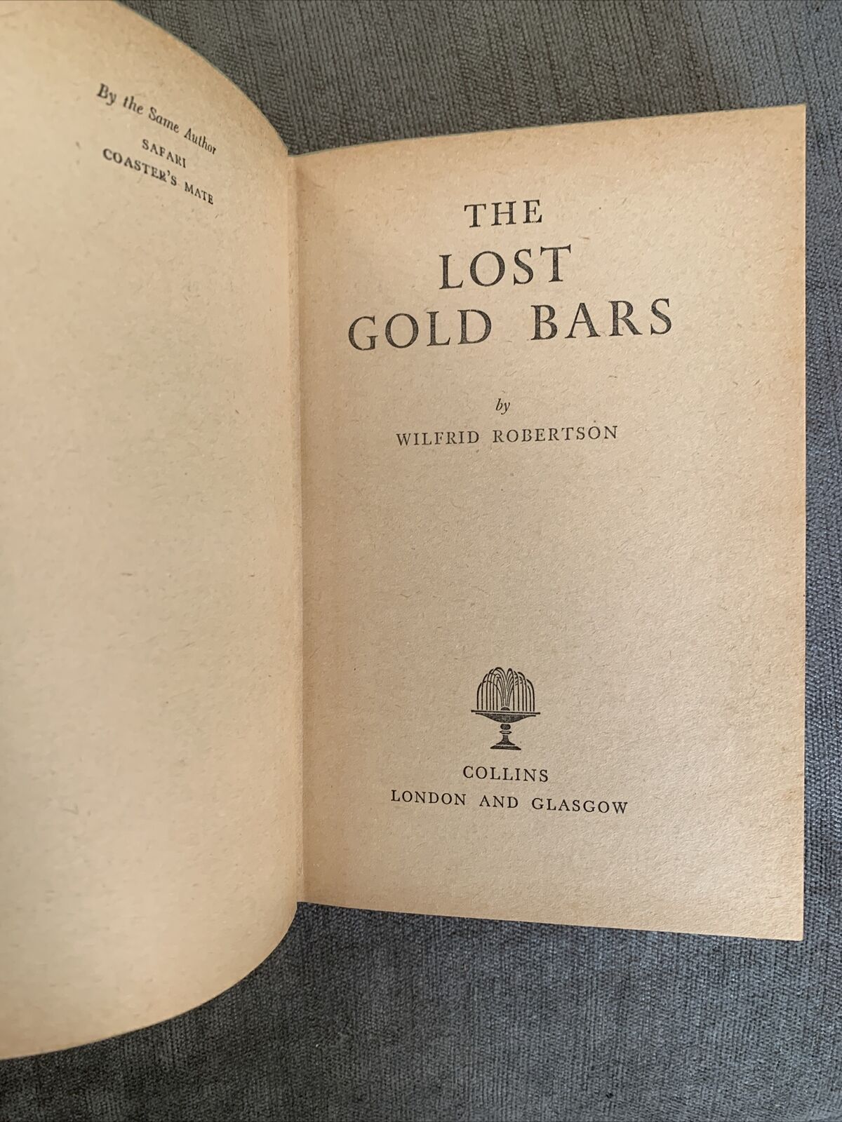 THE LOST GOLD BARS Wilfrid Robertson 1960s? Collins Seagull Picture Dust Jacket