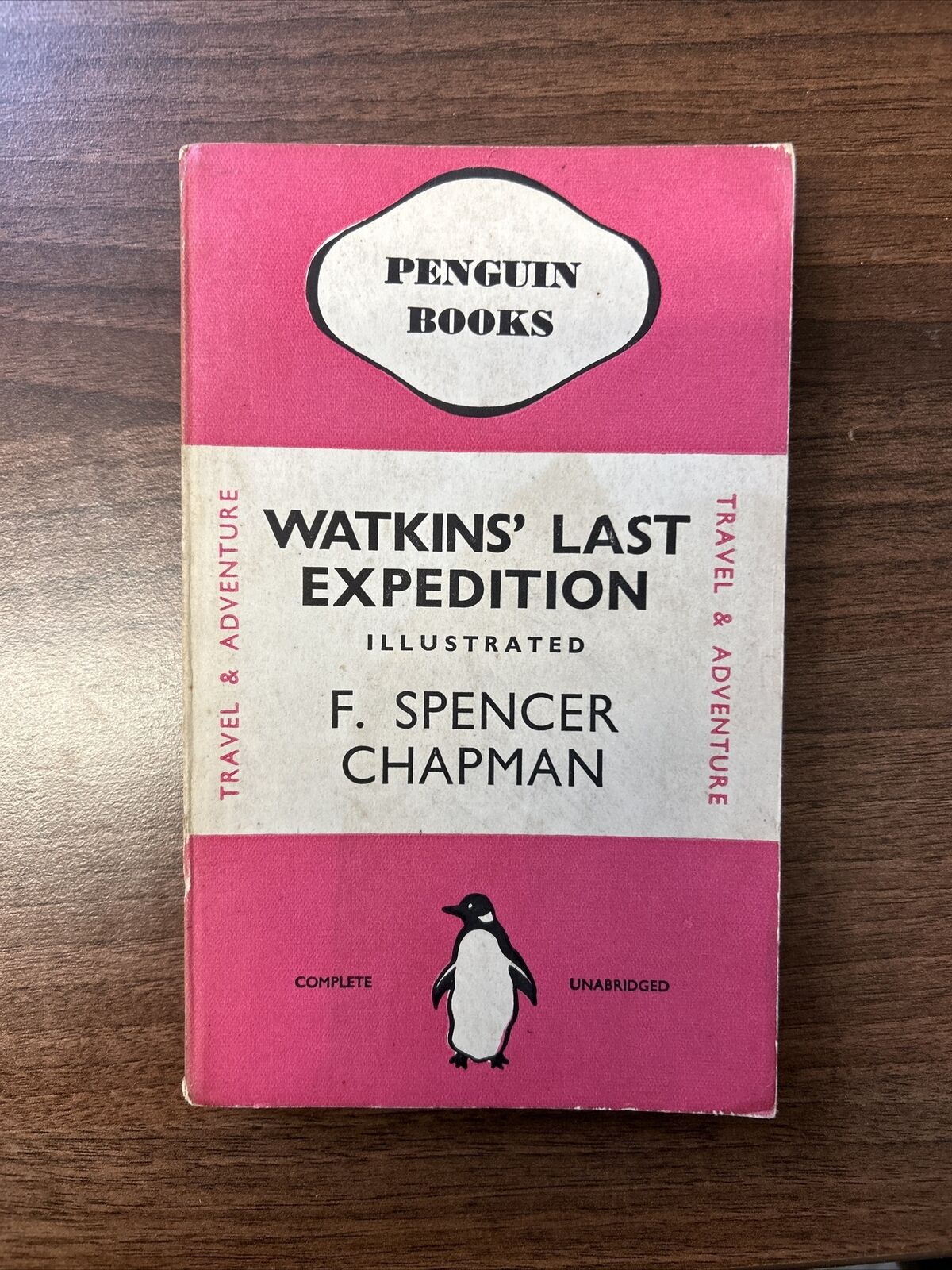 WATKINS L AST EXPEDITION, F Spencer Chapman, Penguin Pink Travel  No 133 1938