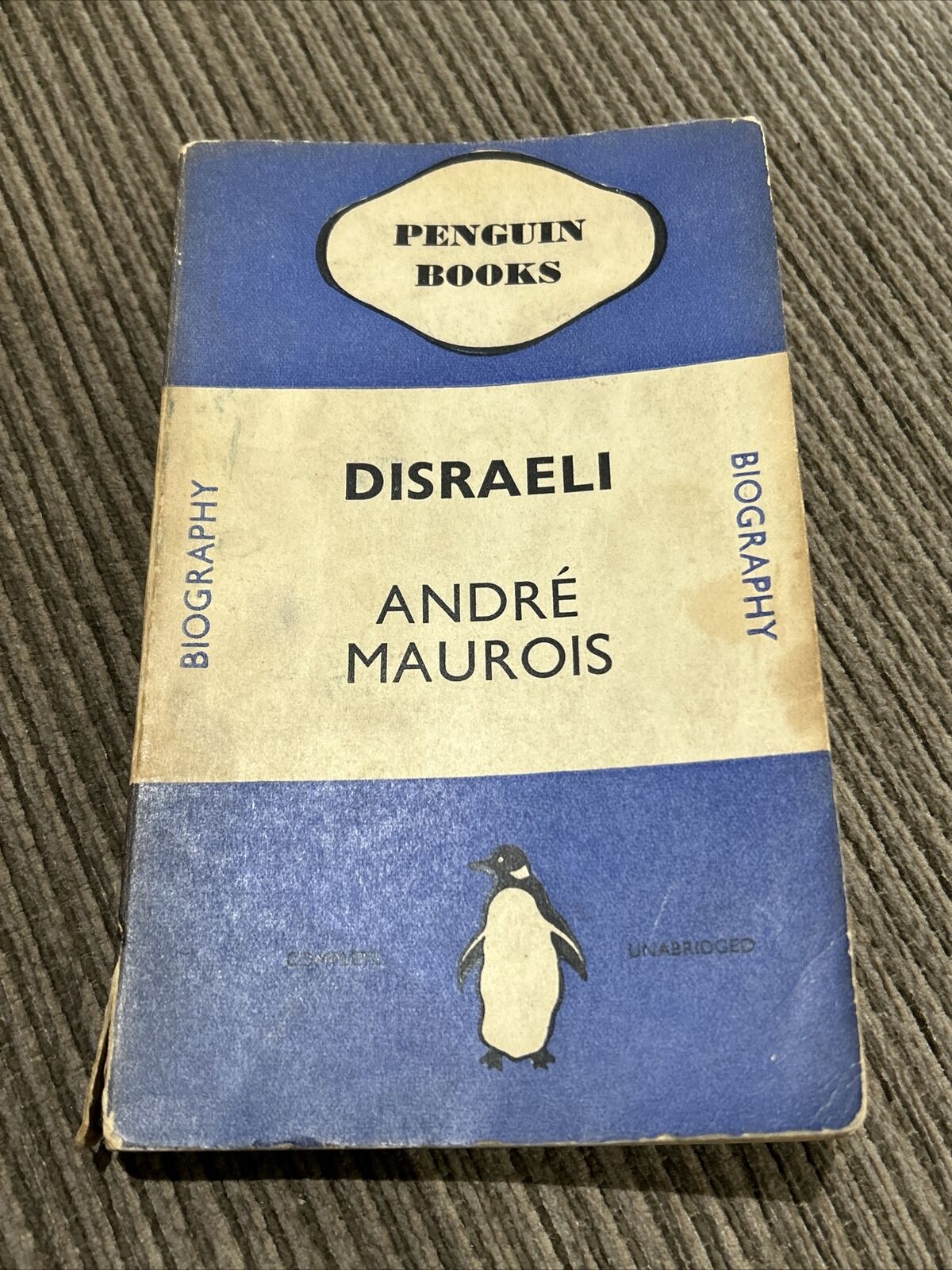 DISRAELI - Andre Maurois - Penguin Biography no 119 - 1937