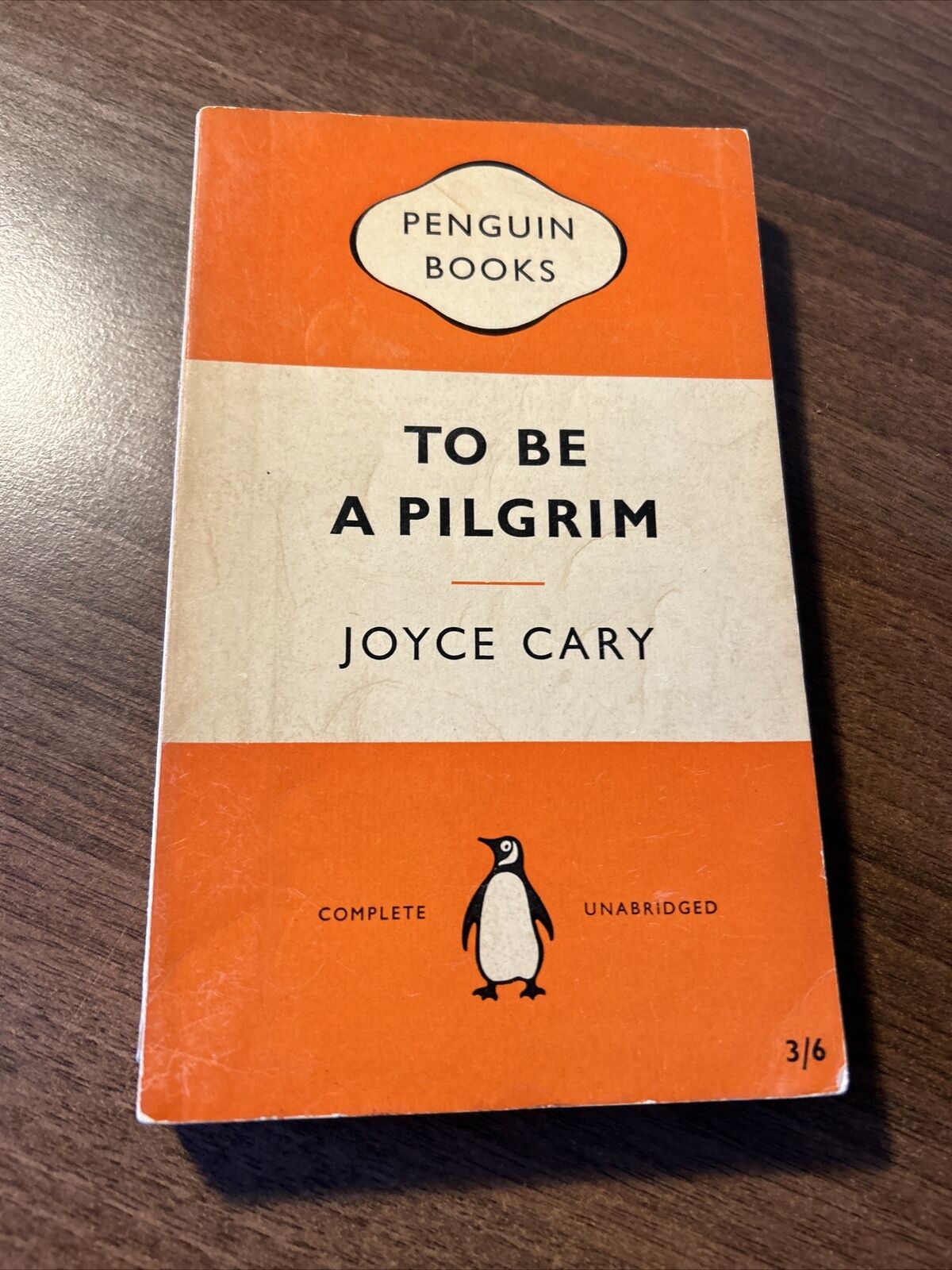 TO BE A PILGRIM Joyce Cary, Penguin Paperback 1957 No 1201