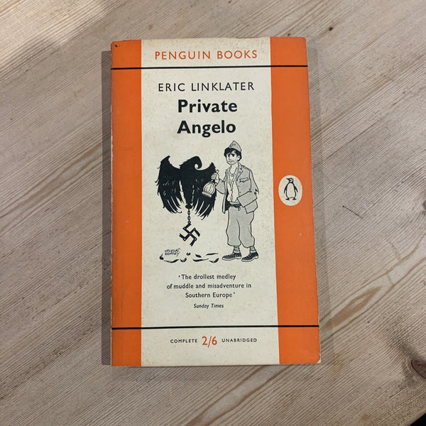 PRIVATE ANGELO - ERIC LINKLATER Penguin Books No 1245 1958