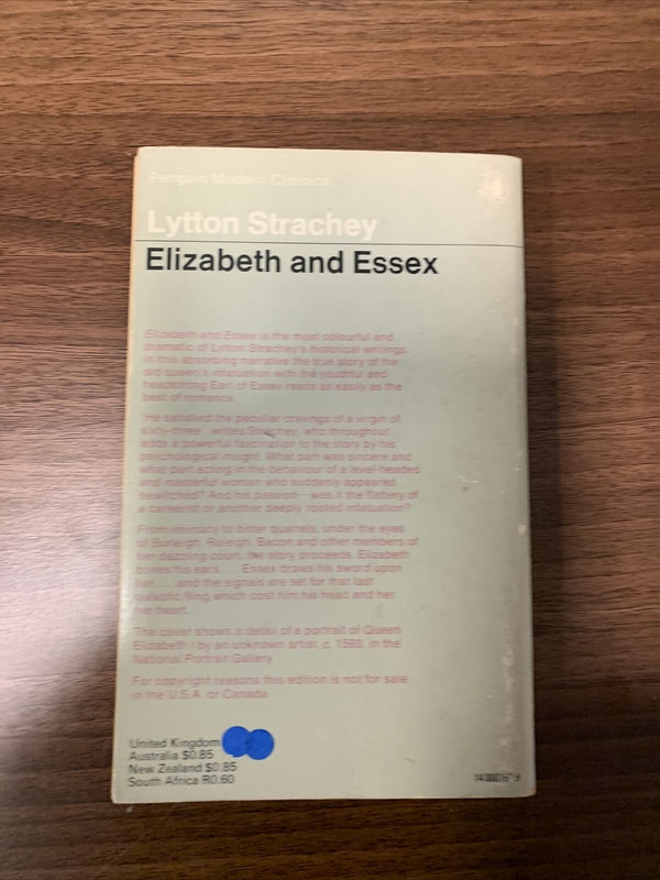 ELIZABETH AND ESSEX By Lytton Strachey - Penguin Modern Classics 1971