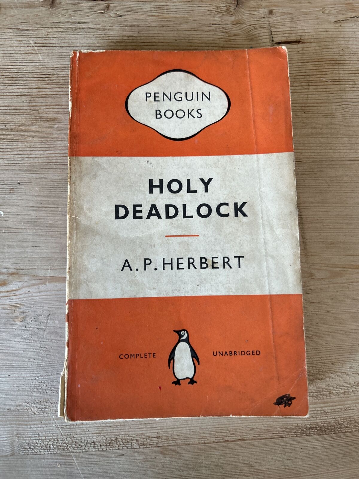 HOLY DEADLOCK By A P Herbert - Penguin Books No 1038 1955 Divorce