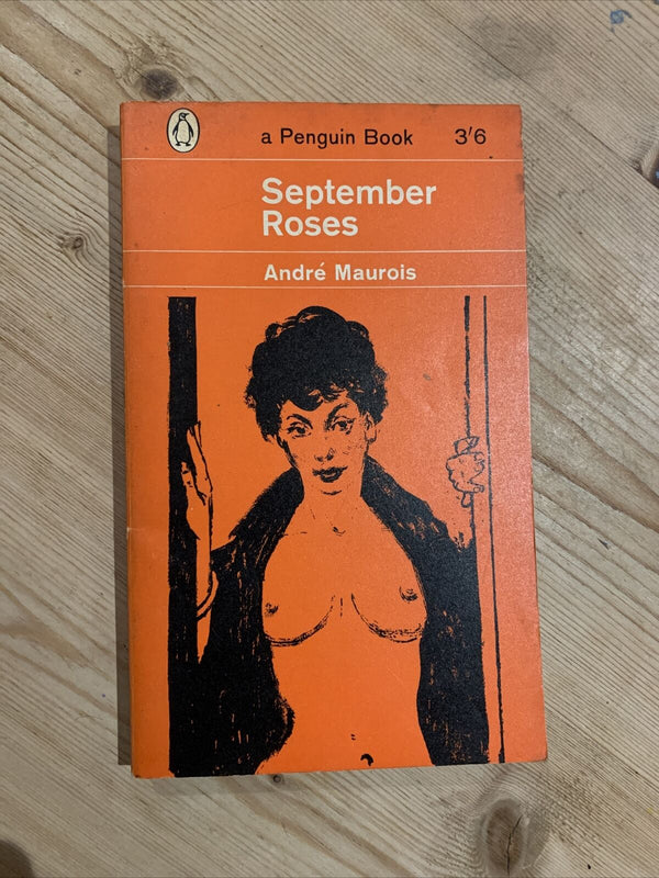 SEPTEMBER ROSES Andre Maurois Penguin  Paperback, 1962 No 1806 Paris France