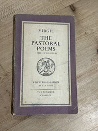 THE PASTORAL POEMS Virgil - Penguin Classics L8 1953