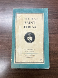 THE LIFE OF SAINT TERESA Translated By JM Cohen Penguin Classics Book L73 1958