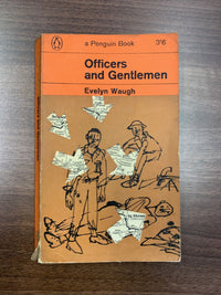 OFFICERS AND GENTLEMEN - EVELYN WAUGH - Penguin Books No 2121 1965 World War 2