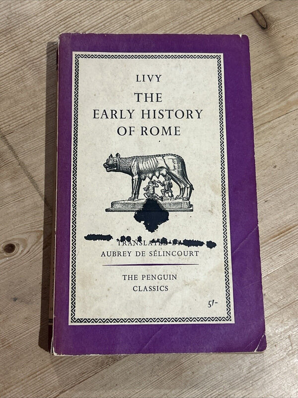 THE EARLY HISTORY OF ROME Livy - Penguin Classics L104 1961