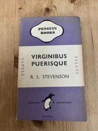 VIRGINIBUS PUERISQUE Robert Louis Stevenson Penguin Books Essays 1946 No 548