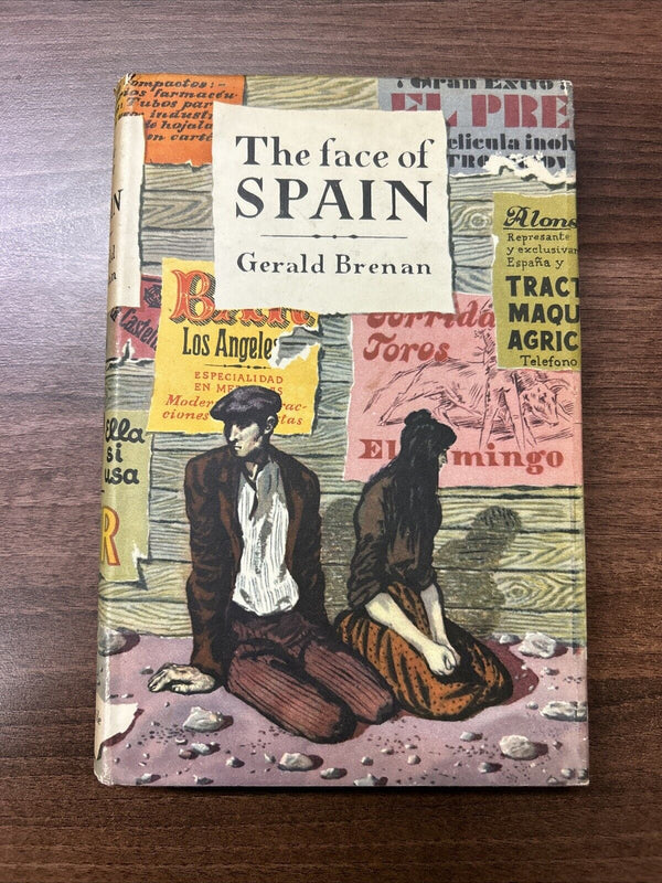 THE FACE OF SPAIN Gerard Brenan 1950 Hardback Dust Jacket Turnstile Press Photos