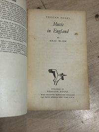 MUSIC IN ENGLAND Eric Blom - Pelican Book No A107 1947