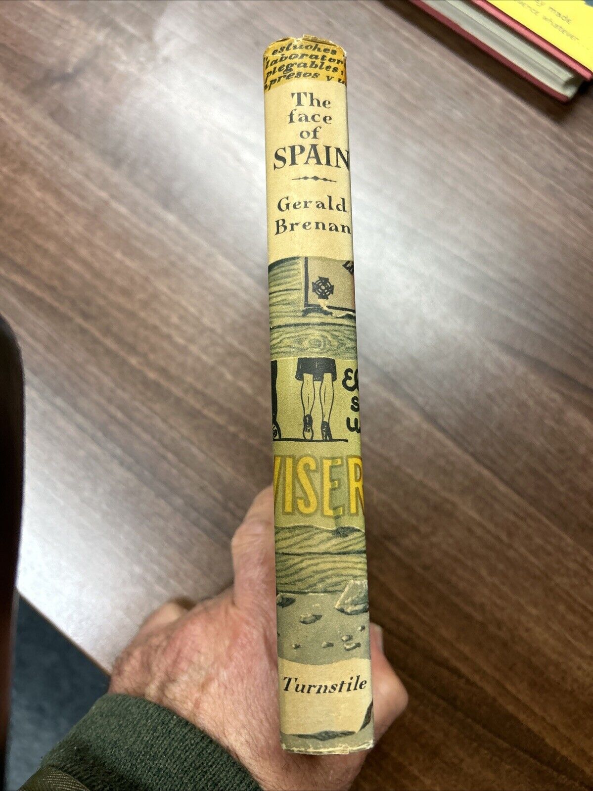 THE FACE OF SPAIN Gerard Brenan 1950 Hardback Dust Jacket Turnstile Press Photos