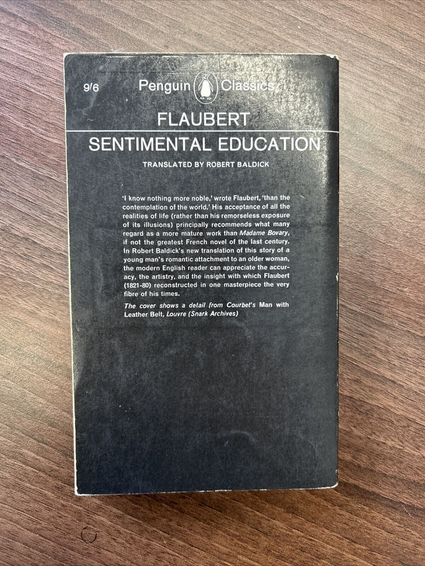 SENTIMENTAL EDUCATION - Flaubert - PENGUIN CLASSICS 1964 L141