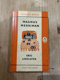 MAGNUS MERRIMAN Eric Linklater Penguin Books 1959 No 1389 Scotland