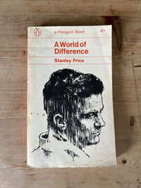 A WORLD OF DIFFERENCE Stanley Price - Penguin Books 1965 No 2274