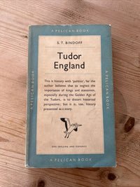 TUDOR ENGLAND S T Bindoff Pelican Book 1950 No A212 First Edition Henry Jane