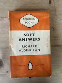 SOFT ANSWERS - Richard Aldington - Penguin Books 1949 No 729