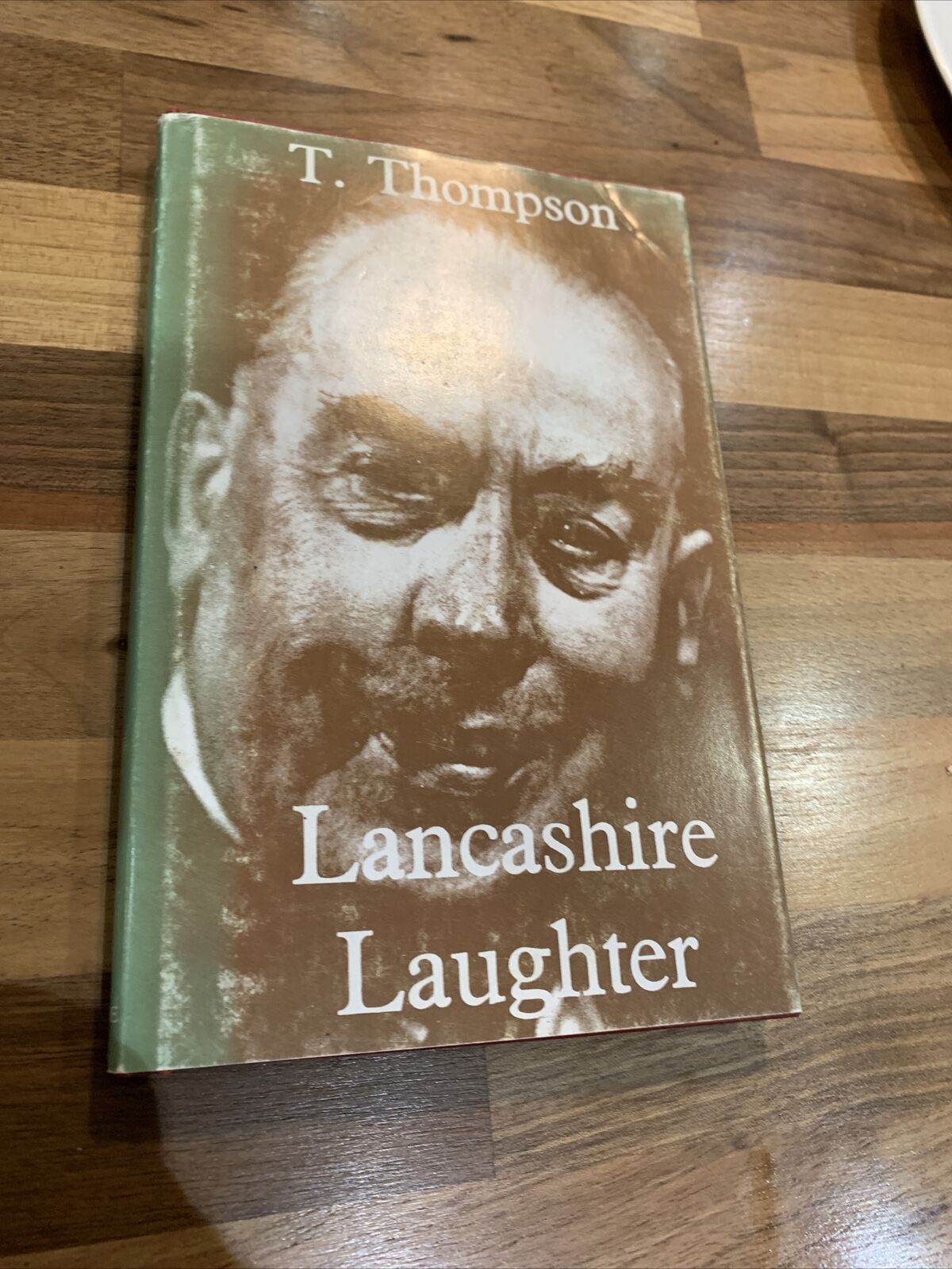 Lancashire Laughter - T Thompson - Hardback Dust Jacket 1951 