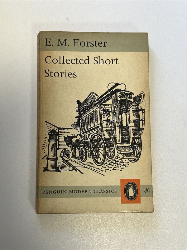 COLLECTED SHORT STORIES - E M Forster Penguin Modern Classics 1963 No 1031