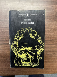 PEER GYNT A Dramatic Poem By Ibsen - Penguin Modern Classics 1966