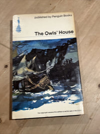 THE OWLS’ HOUSE by Crosbie Garstin No paperback Peacock Penguin Books 1964