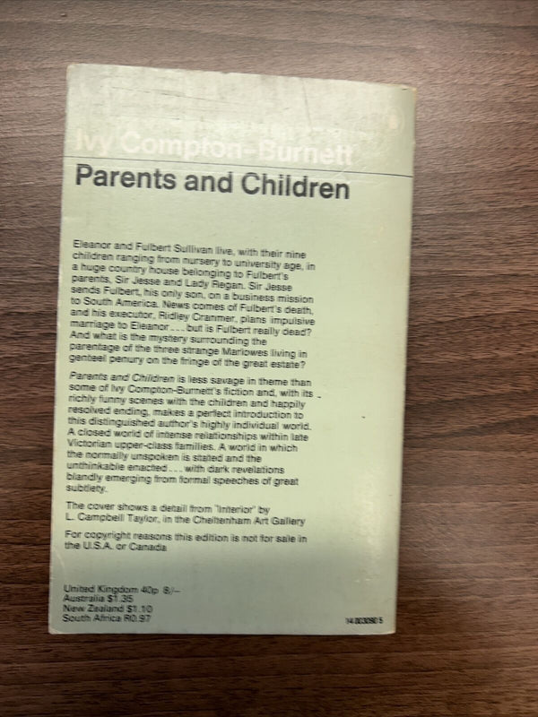 PARENTS & CHILDREN, Ivy Compton-Burnett , Penguin Modern Classics 1970 Victorian