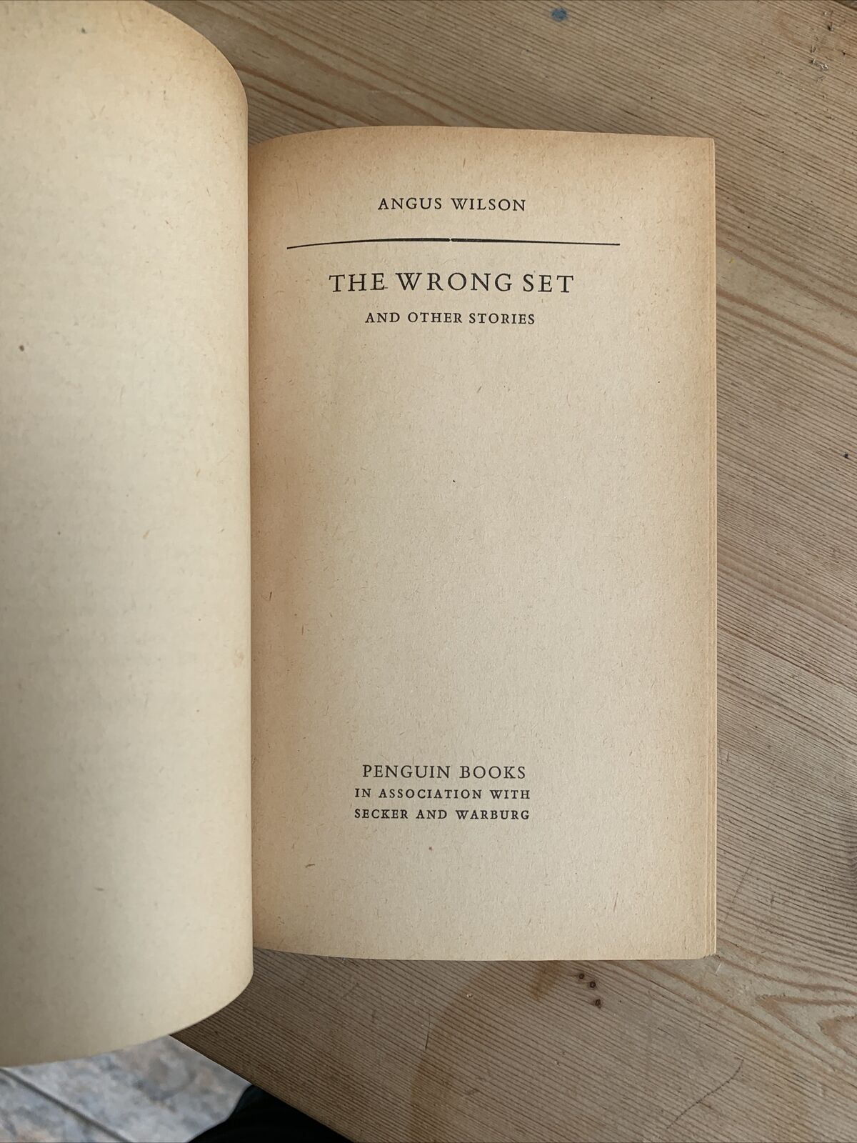 THE WRONG SET  by Angus Wilson - Penguin Books 1959 Twelve Stories