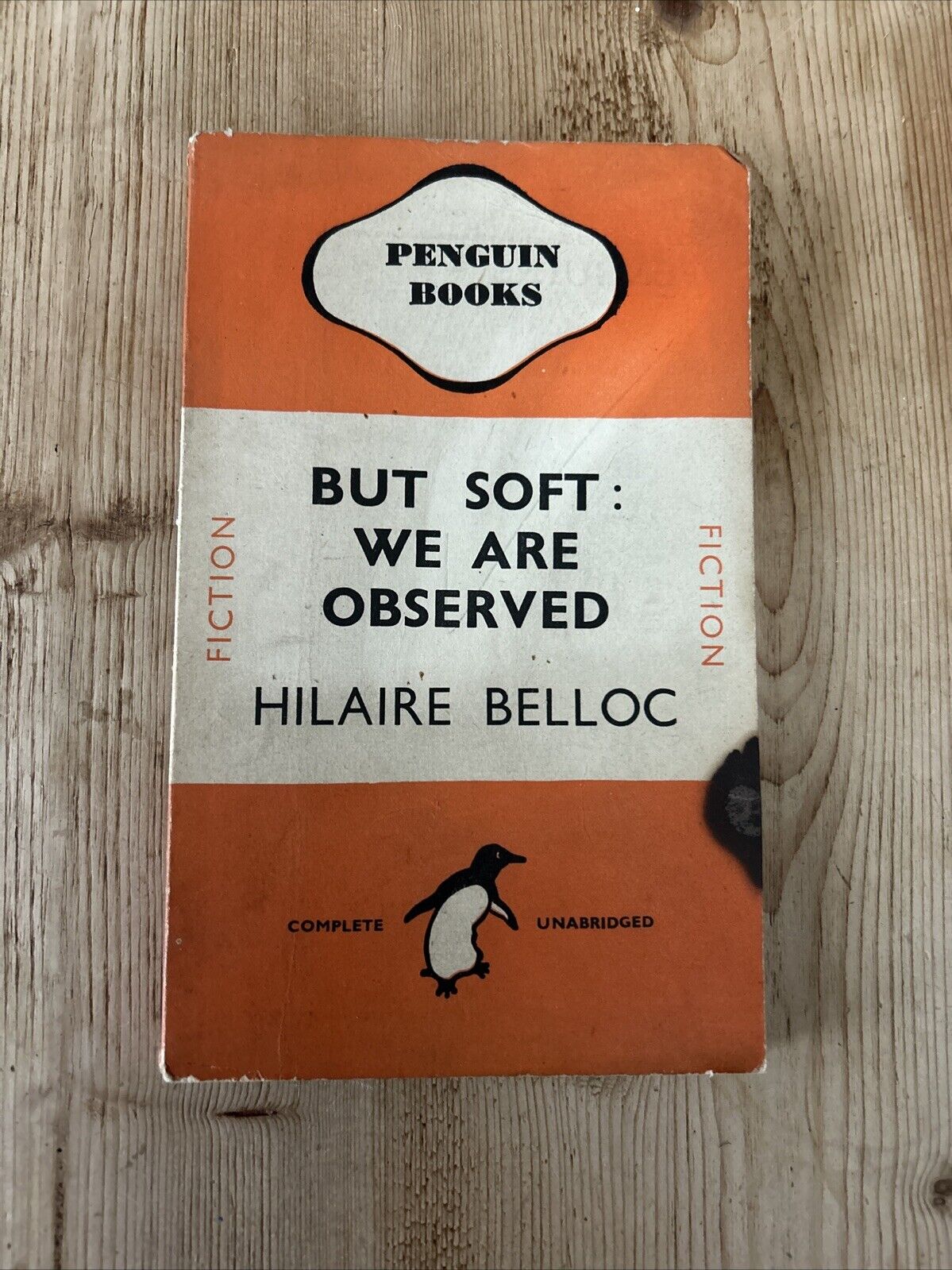 BUT SOFT WE ARE OBSERVED Hilaire Belloc Penguin Books No 189 1941