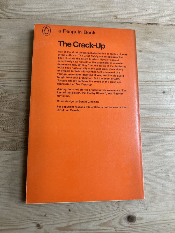 THE CRACK-UP And Other Pieces F SCOTT FITZGERALD Penguin 1965 No 2326