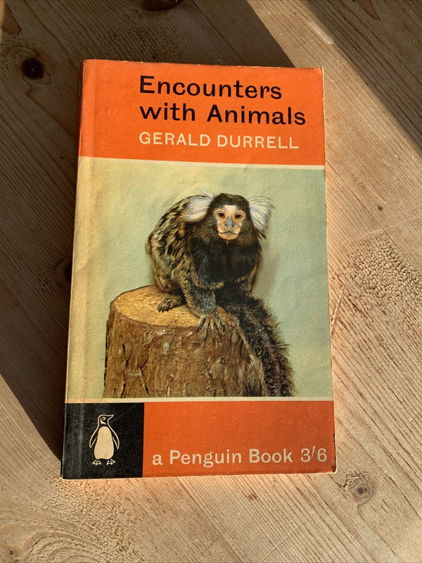 ENCOUNTERS WITH ANIMALS Gerald Durrell Penguin Books Orange 1963 No 1890 ILLUST.