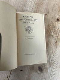 THE CONQUEST OF GAUL Caesar - Penguin Classics L21 1958