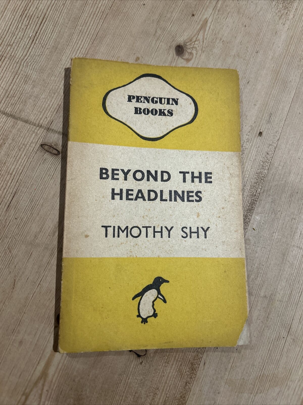 BEYOND THE HEADLINES Timothy Shy Penguin Yellow No 341 1941 First Edition