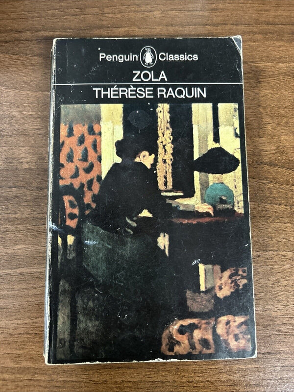 THERESE RAQUIN Emile Zola - Penguin Classics 1971