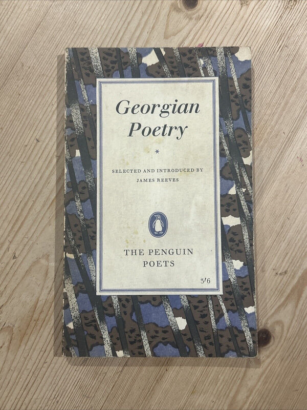 GEORGIAN POETRY Selected And Introduced By James Reeves Penguin Poetry 1962 D59