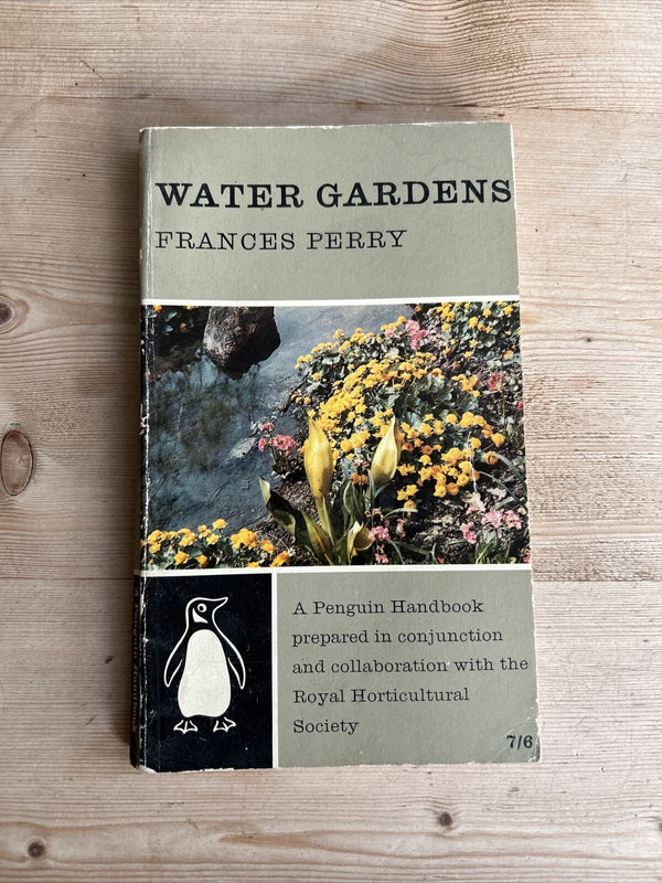 WATER GARDENS Frances Perry Penguin Handbook 1962 Illustrated PH82 RHS