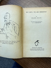 BUT SOFT : WE ARE OBSERVED  Hilaire Belloc Penguin Paperback 1940 No 189