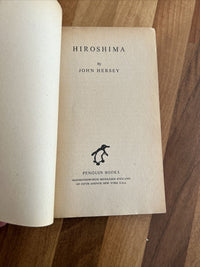 HIROSHIMA John Hersey Penguin World Affairs 1946 No 603 First Edition