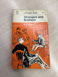 STRANGERS AND BROTHERS - CP SNOW - Penguin Books No 1765 1963 Barrister Midlands