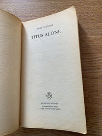 Titus Alone By Mervyn Peake - Penguin Modern Classics 1970 