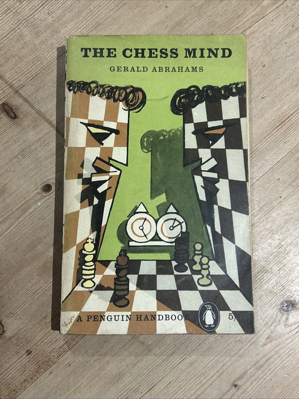 THE CHESS MIND Gerald Abrahams - Penguin Handbook 1960 No PH46 First Edition