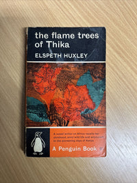 THE FLAME TREES OF THIKA Elspeth Huxley Penguin Paperback 1963 No 1715 Africa