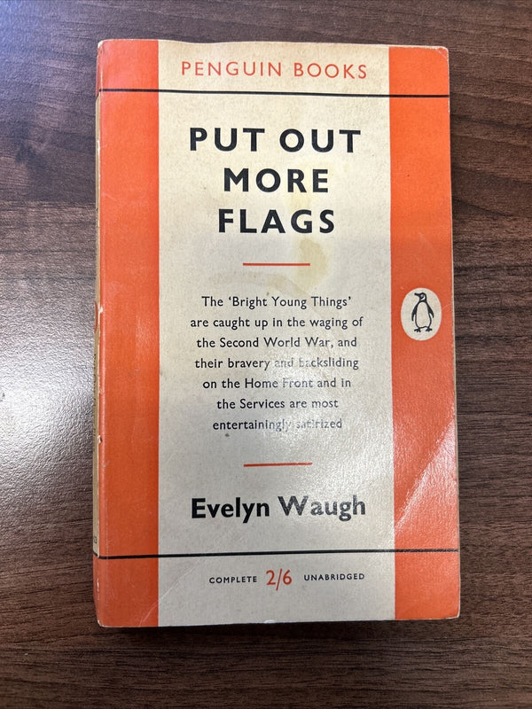 PUT OUT MORE FLAGS Evelyn Waugh - Penguin Paperback No 423 1958 World War Two