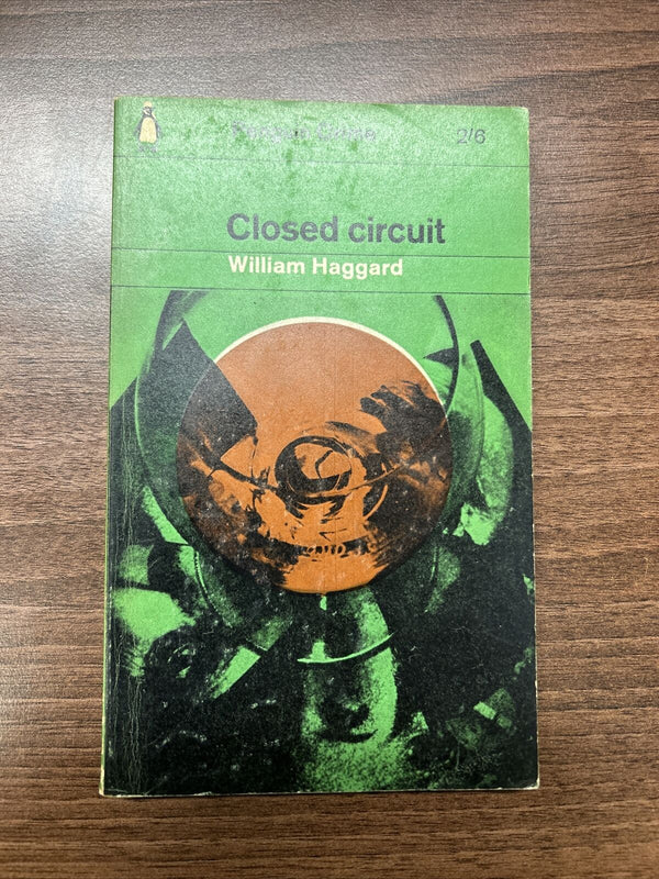 CLOSED CIRCUIT William Haggard Penguin Crime Green No 1755 1963