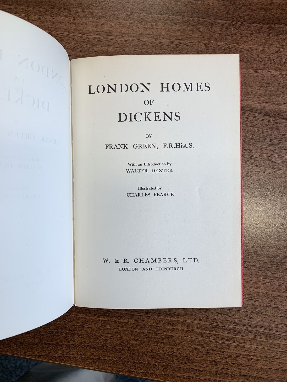 LONDON HOMES OF DICKINS Hardback by Frank Green 1960s? 